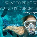 Must Have Snorkeling Gear