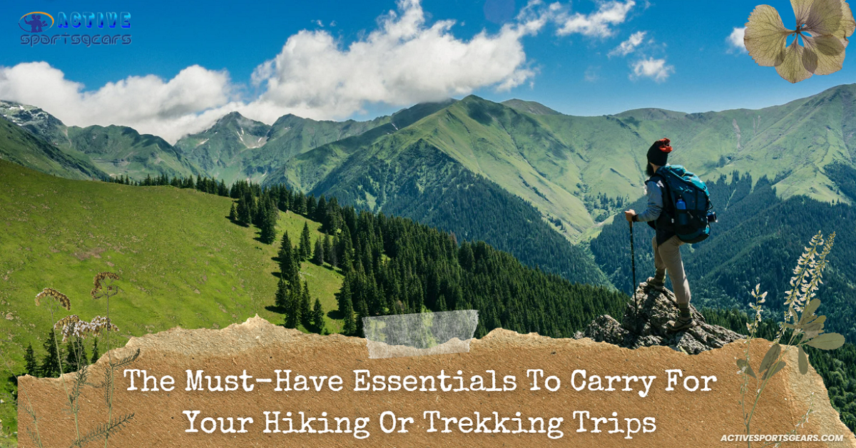 Must-have Hiking Essentials